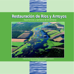 Restauración de Ríos y Arroyos Restauración de Ríos y Arroyos