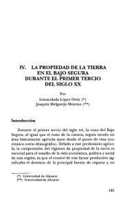 iv la propiedad de la tierra en el bajo segura durante el primer tercio