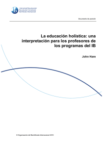 La educación holística: una interpretación para los profesores de los