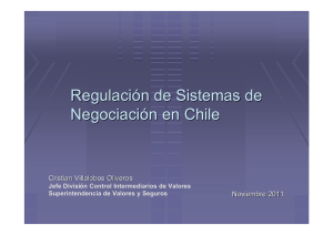 La regulación de los sistemas de negociación y métodos de