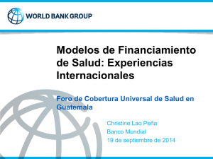 Modelos de Financiamiento de Salud: Experiencias Internacionales