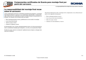 Componentes certificados de Scania para montaje final por parte