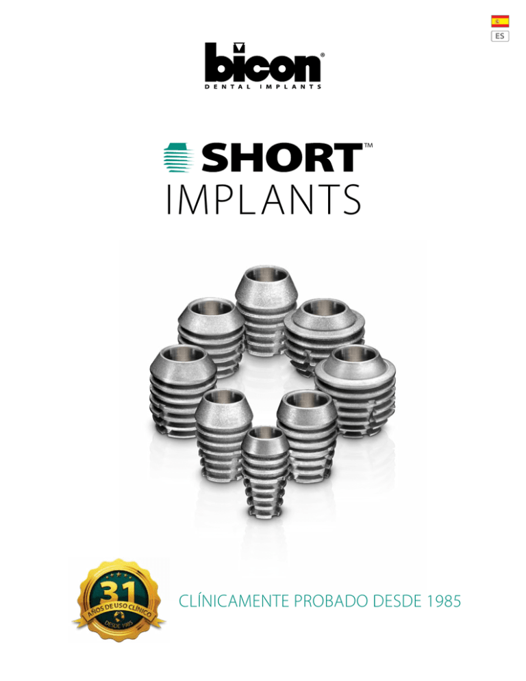 Implantes Cortos Bicon - Bicon Dental Implants