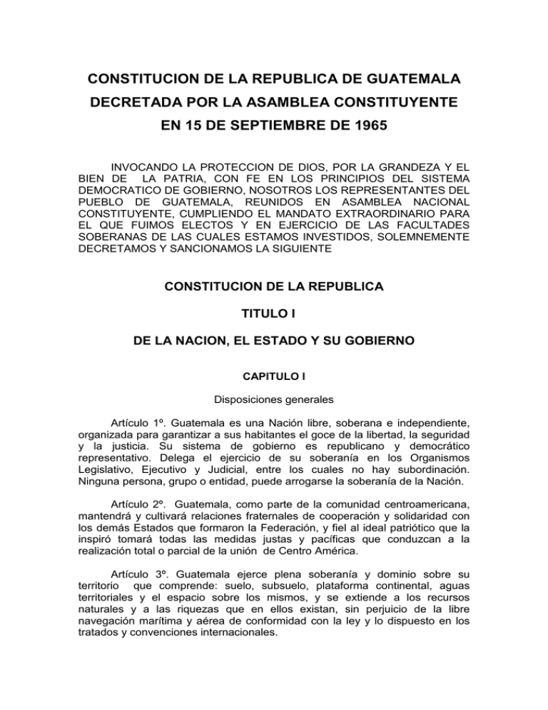 Constitucion De La Republica De Guatemala Decretada Por La