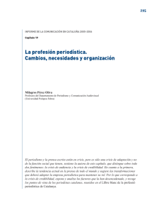 La profesión periodística. Cambios, necesidades y organización