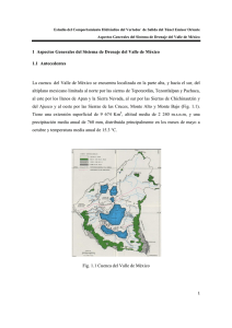 1 Aspectos Generales del Sistema de Drenaje del Valle de México