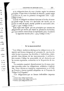 principios, el que tiene la facultad de elección, puede exigir