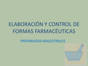 ELABORACIÓN Y CONTROL DE FORMAS FARMACÉUTICAS