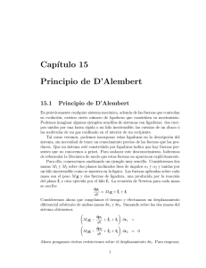 Cap´ıtulo 15 Principio de D`Alembert