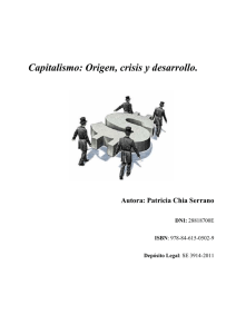 Capitalismo: Origen, crisis y desarrollo.