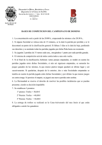 BASES DE COMPETICION DEL CAMPEONATO DE DOMINO 1. La