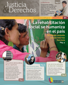 La rehabilitación social se humaniza en el país