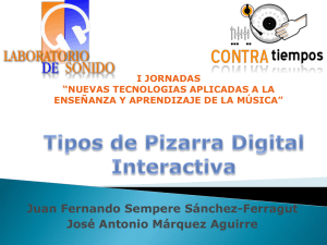 Tipos de Pizarra Digital Interactiva