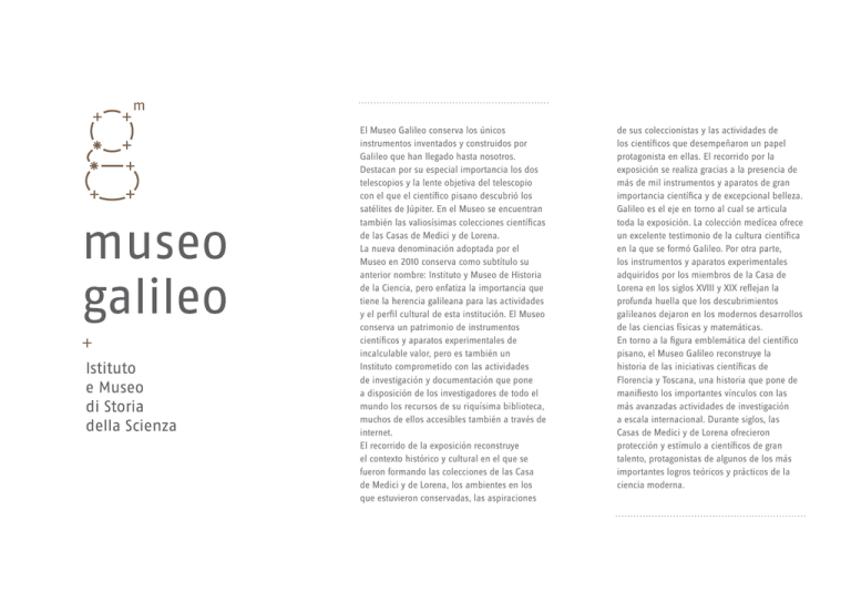 El Museo Galileo Conserva Los nicos Instrumentos Inventados Y