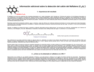 Información adicional sobre la detección del catión del Naftaleno (C H