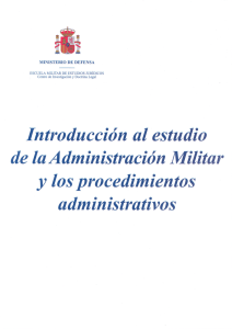 Introducción al estudio de la Administración Militar y los