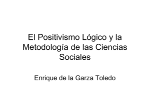 El Positivismo Lógico y la Metodología de las Ciencias Sociales