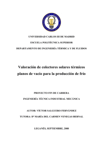 Valoración de colectores solares térmicos planos de vacío para la