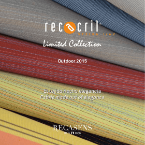RECacril ® Limited Collection