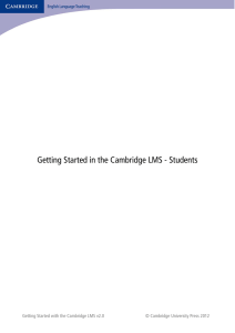 Getting Started in the Cambridge LMS