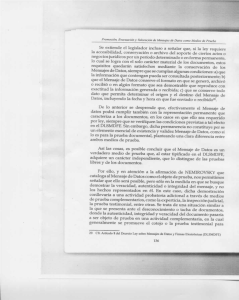 Se extiende el legislador incluso a señalar que, si la ley requien: la