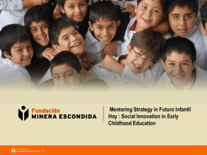 Mentoring Strategy in Futuro Infantil Hoy : Social Innovation in Early