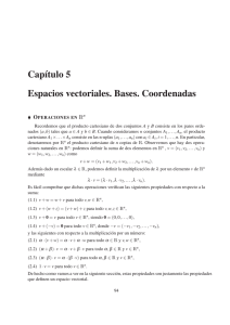 Capıtulo 5 Espacios vectoriales. Bases. Coordenadas