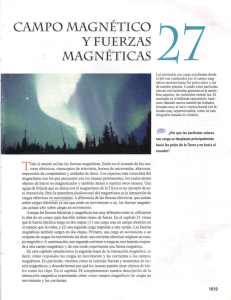 Page 1 CAMPO MAGNÉTICO Y FUERZAS MAGNÉTICAS Las