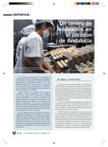 Un centro de incubación en el corazón de Andalucía