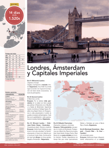 londres, Ámsterdam y Capitales imperiales