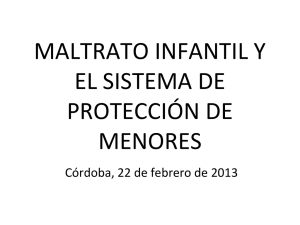 MALTRATO INFANTIL Y EL SISTEMA DE PROTECCIÓN DE