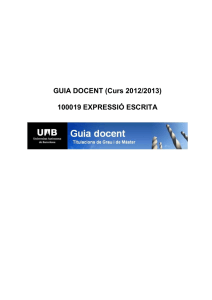 GUIA DOCENT (Curs 2012/2013) 100019 EXPRESSIÓ ESCRITA