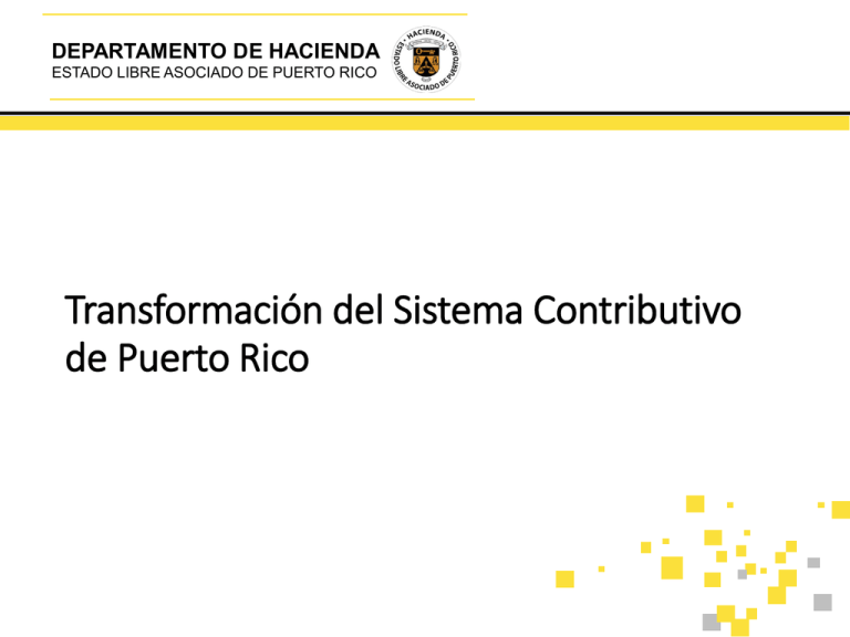 Transformación del Sistema Contributivo de Puerto Rico