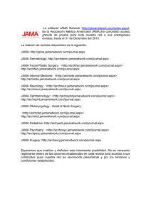 La editorial JAMA Network (http://jamanetwork.com/index.aspx), de