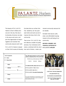 The beauty of P.A.`L.A.N.T.E. Harlem is that it reflects who we are in