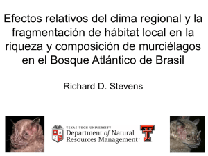 Efectos relativos del clima regional y la fragmentación