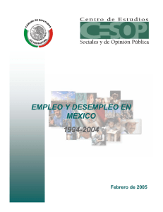 EMPLEO Y DESEMPLEO EN MEXICO 1994-2004