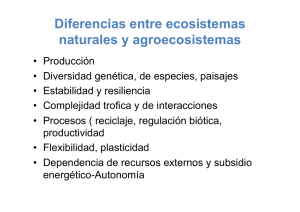 Diferencias entre ecosistemas naturales y agroecosistemas