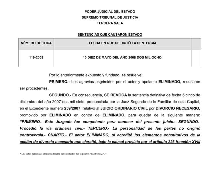 Por lo anteriormente expuesto y fundado, se resuelve: PRIMERO