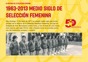 1963-2013 medio siglo DE SELECCIÓN FEMENINA