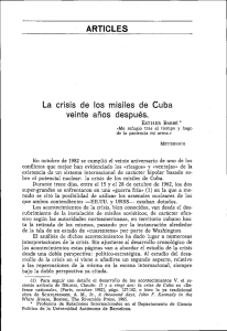 ARTICLES La crisis de 10s misiles de Cuba veinte años