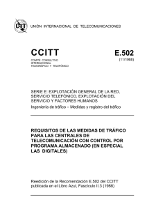 Rec. UIT-T E.502 - REQUISITOS DE LAS MEDIDAS DE TR.FICO