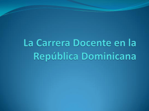 La Carrera Docente en la República Dominicana
