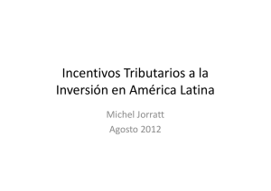 Incentivos Tributarios a la Inversión en América Latina