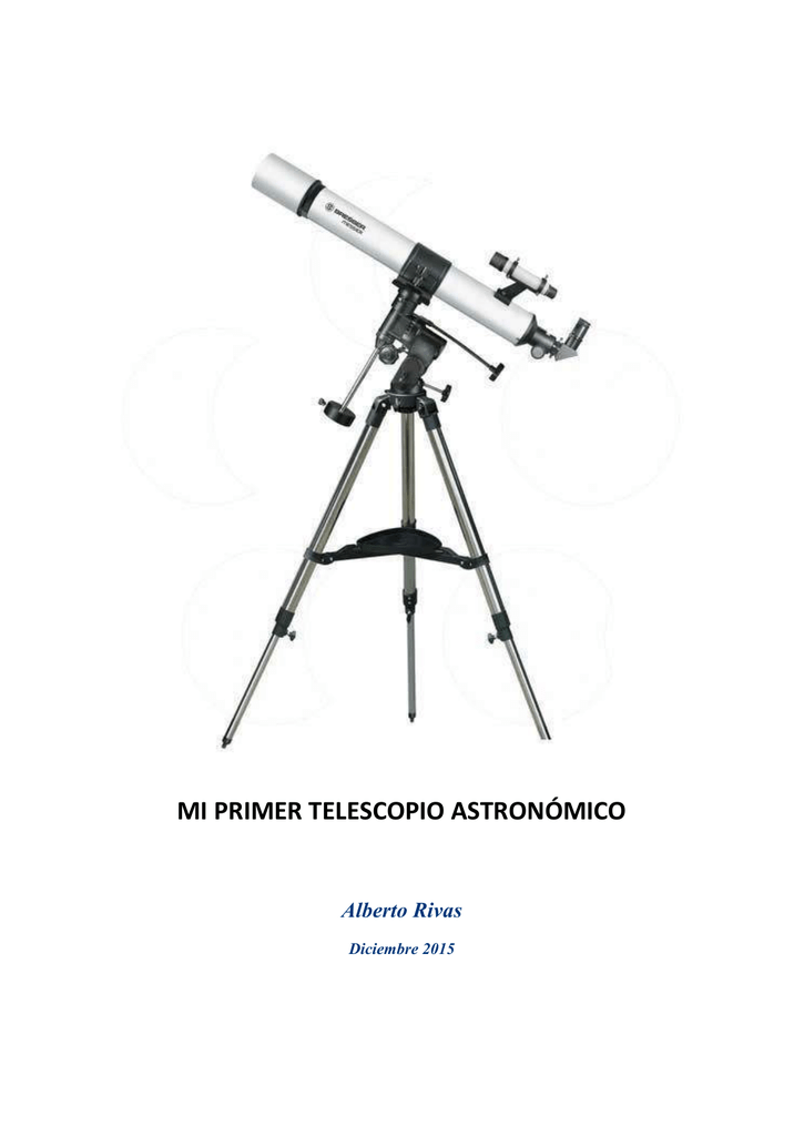 frotis Luna Describir mi primer telescopio astronómico