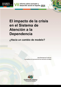 5.6 El impacto de la crisis en el Sistema de Atención a la Dependencia