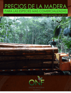 Precios de la madera 2015 - Oficina Nacional Forestal