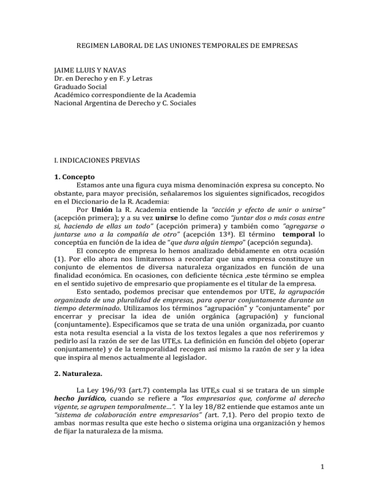1 REGIMEN LABORAL DE LAS UNIONES TEMPORALES DE 1 REGIMEN LABORAL DE LAS UNIONES TEMPORALES DE