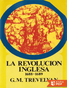 La Revolucion inglesa, 1688-168 - G. M. Trevelyan