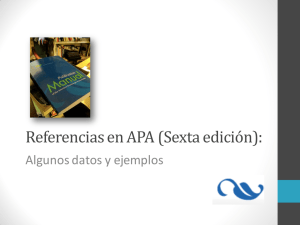 Referencias en APA (Sexta edición) - Algunos datos y